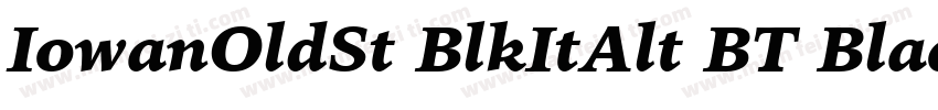 IowanOldSt BlkItAlt BT Black Italic Alternate字体转换